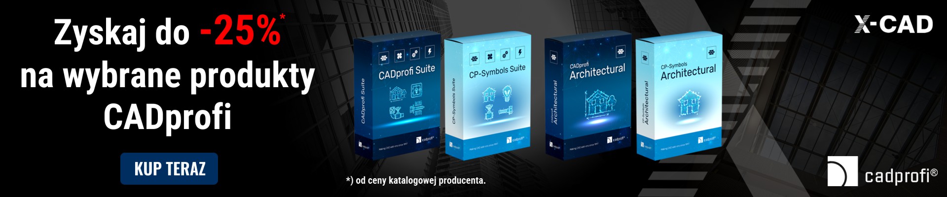 PROMOCJA! Zyskaj do -25% na wybrane produkty CADprofi! PROMOCJA! Zyskaj do -25% na wybrane produkty CADprofi!
