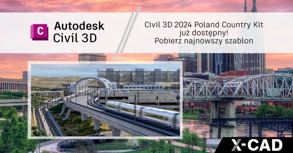 Polski szablon do programu Autodesk Civil 3D – Poland Country Kit