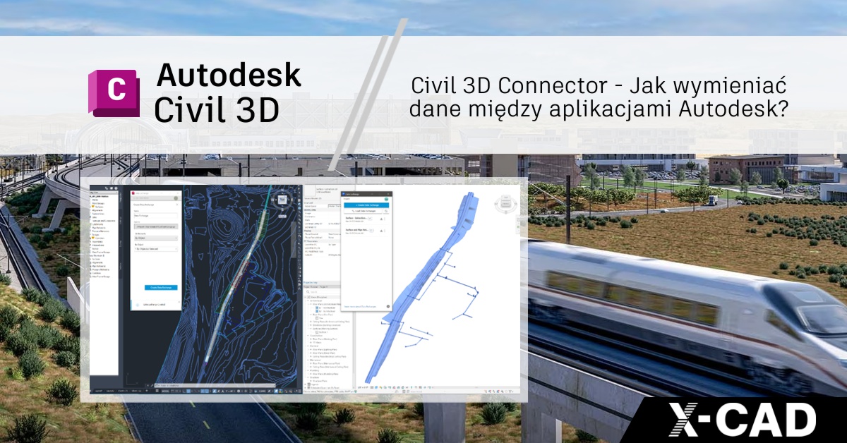 Civil 3D Connector – wymiana danych między aplikacjami Autodesk