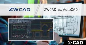 ZWCAD vs AutoCAD