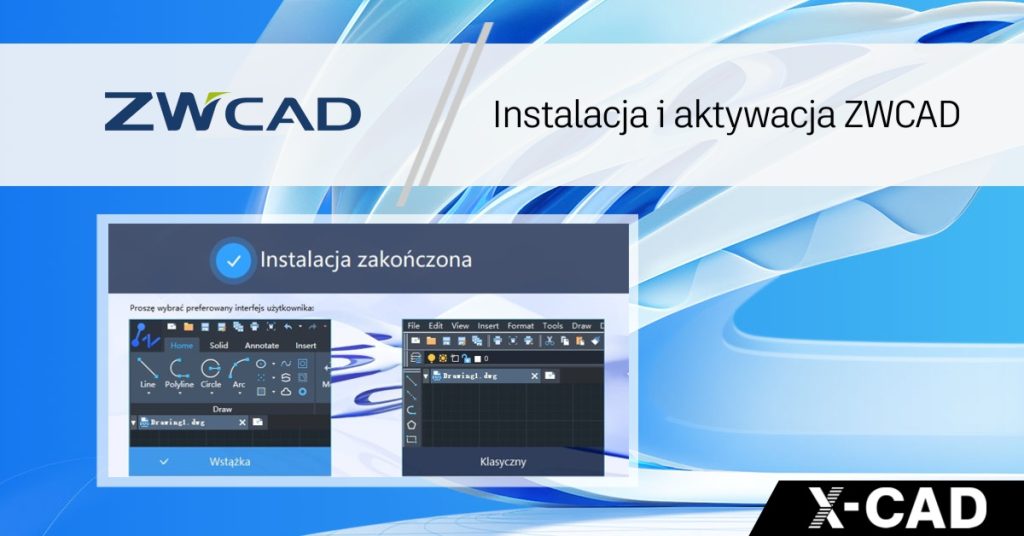 Jak zainstalować ZWCAD? - Instalacja i aktywacja programu.